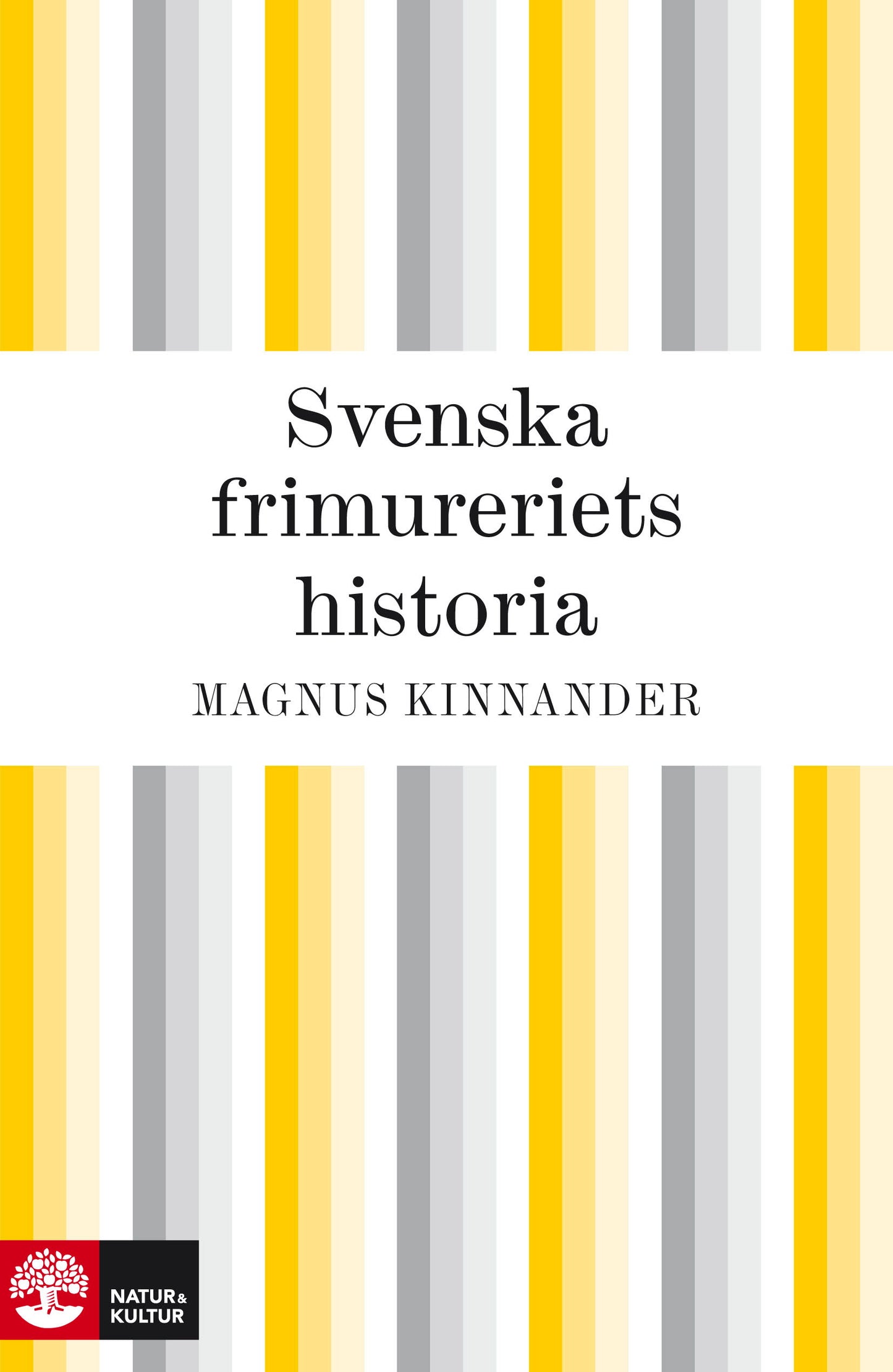 Svenska frimureriets historia – E-bok