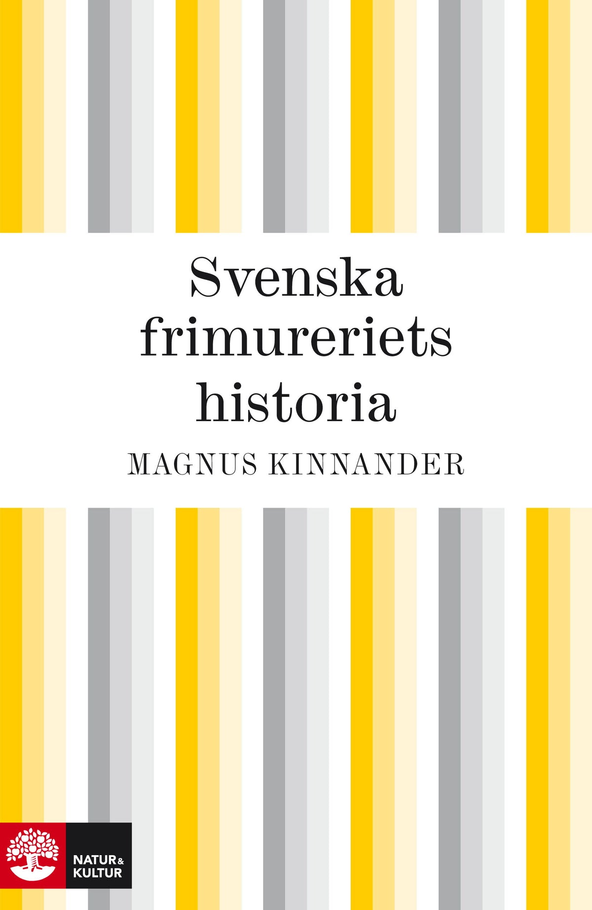 Svenska frimureriets historia – E-bok