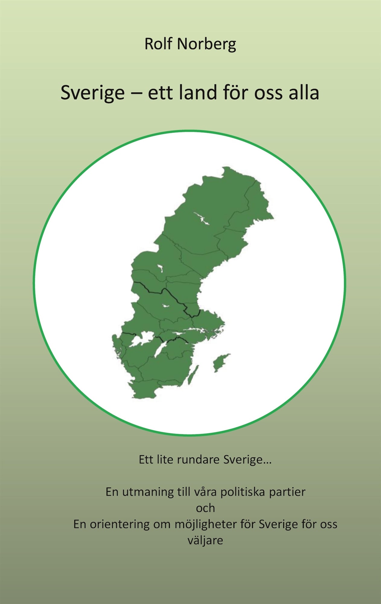 Sverige - ett land för oss alla – E-bok