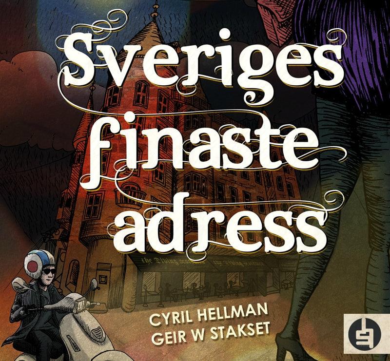 Sveriges finaste adress – Ljudbok