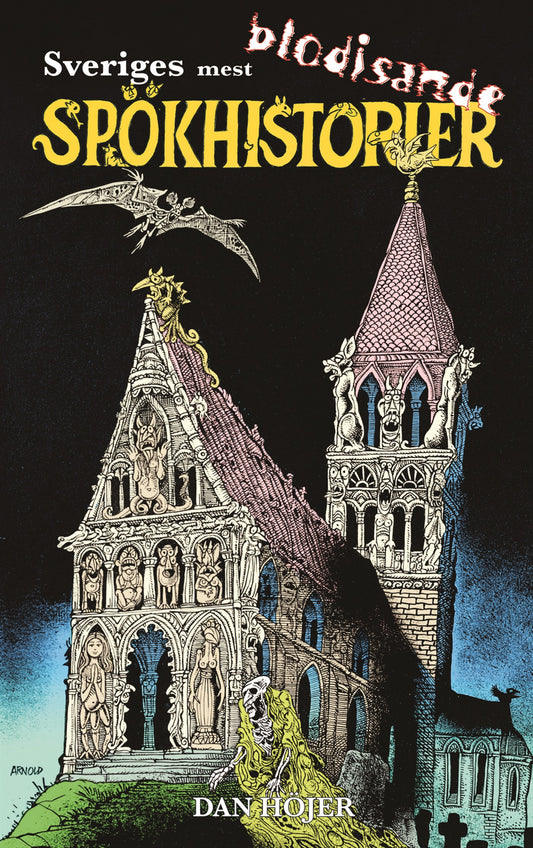 Sveriges mest blodisande spökhistorier – E-bok