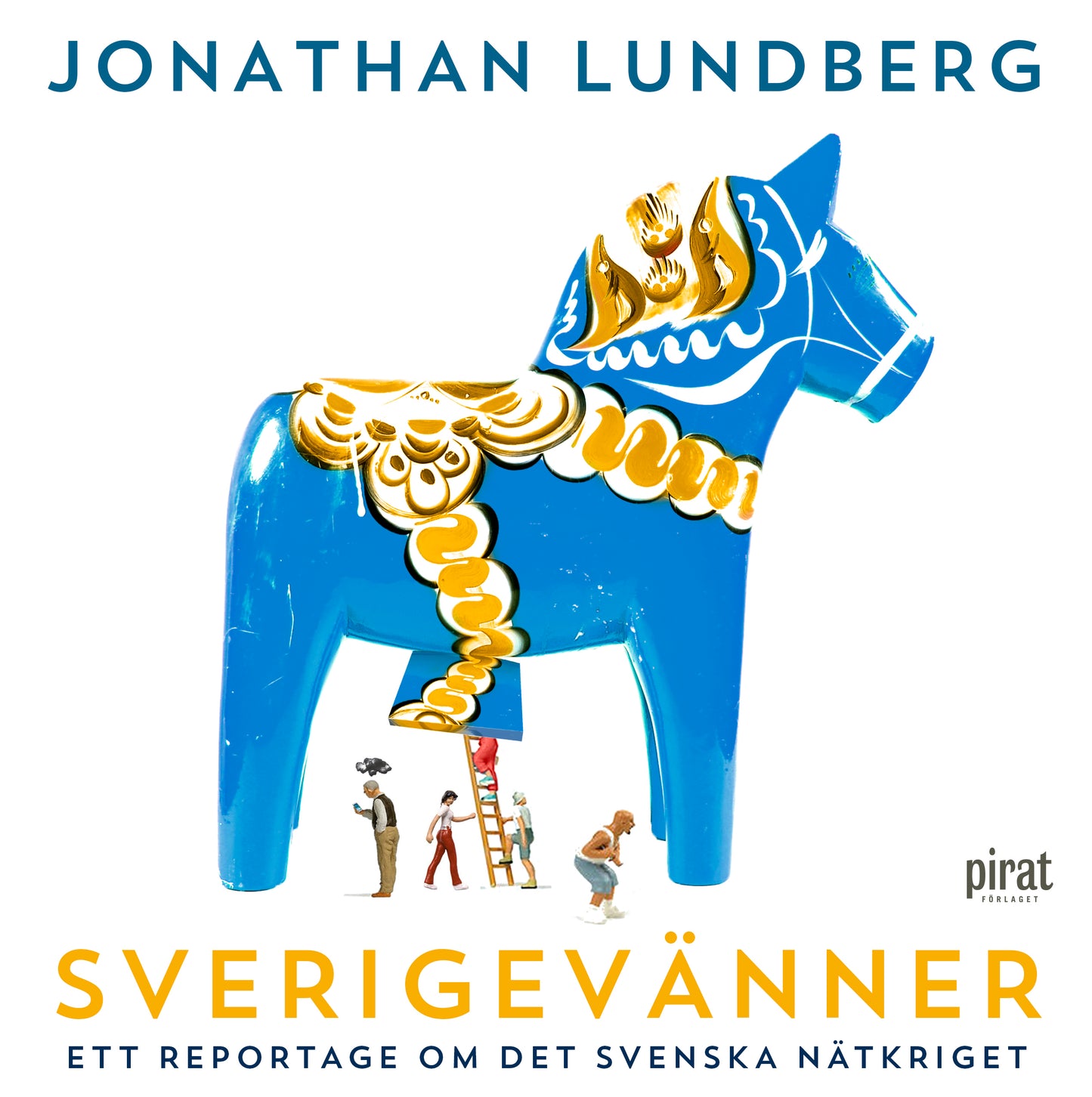Sverigevänner : ett reportage om det svenska nätkriget – Ljudbok