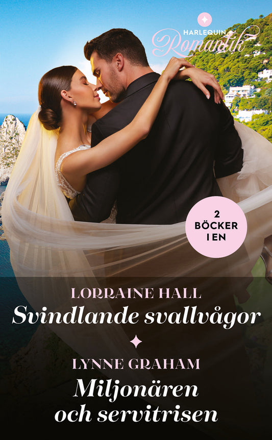 Svindlande svallvågor / Miljonären och servitrisen – E-bok