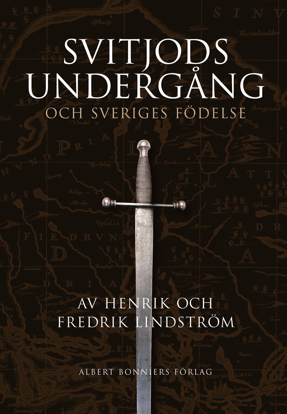 Svitjods undergång och Sveriges födelse – E-bok