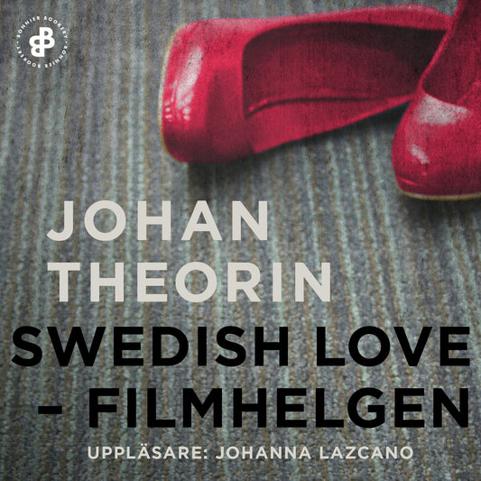 Swedish Love  : filmhelgen – Ljudbok