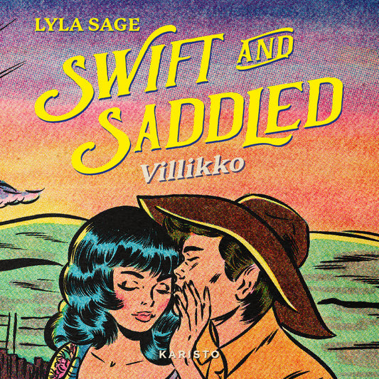 Swift and Saddled – Villikko – Ljudbok