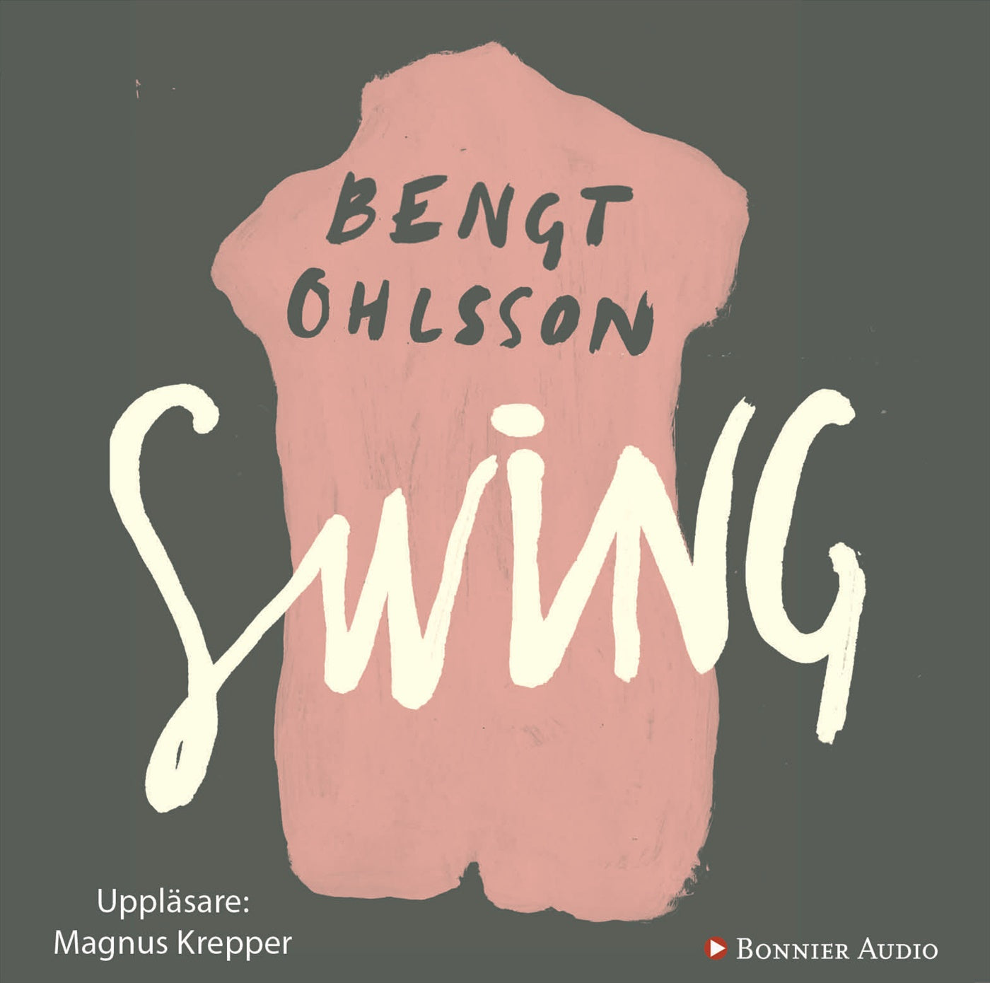 Swing : roman – Ljudbok