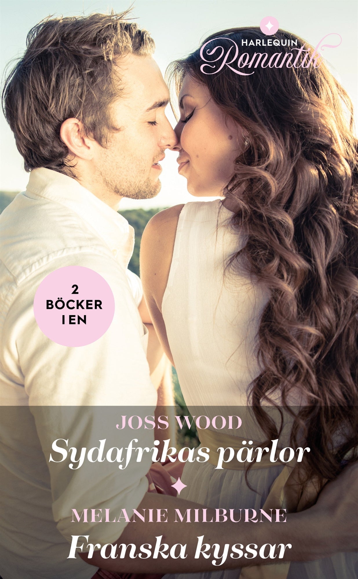 Sydafrikas pärlor / Franska kyssar – E-bok