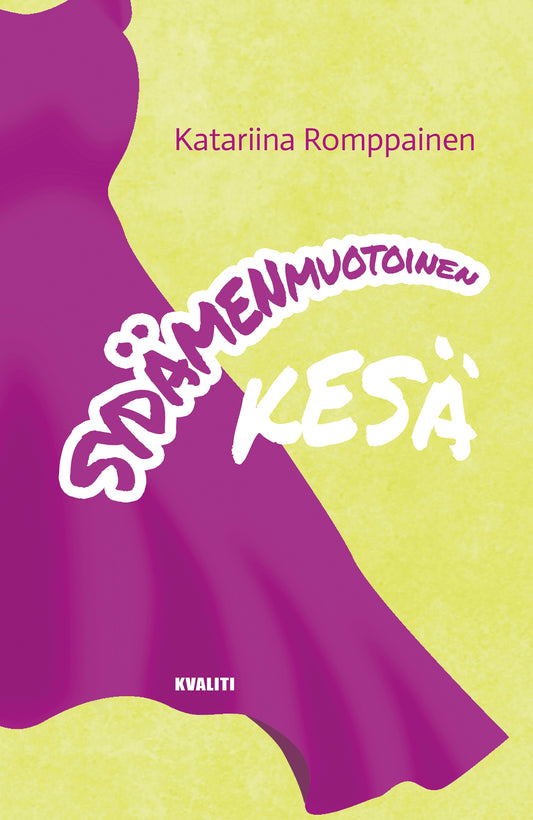 Sydämenmuotoinen kesä – E-bok
