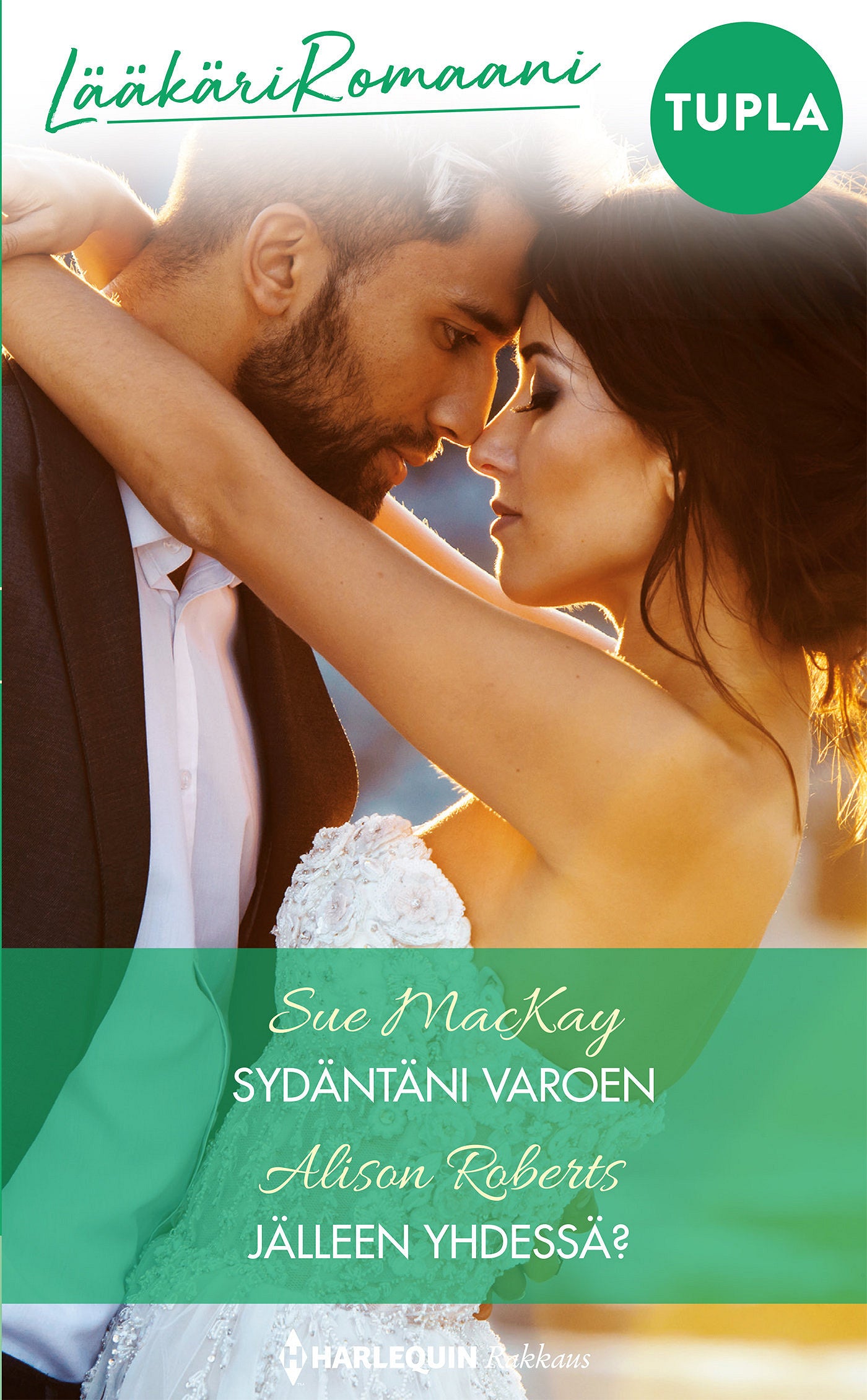 Sydäntäni varoen / Jälleen yhdessä? – E-bok