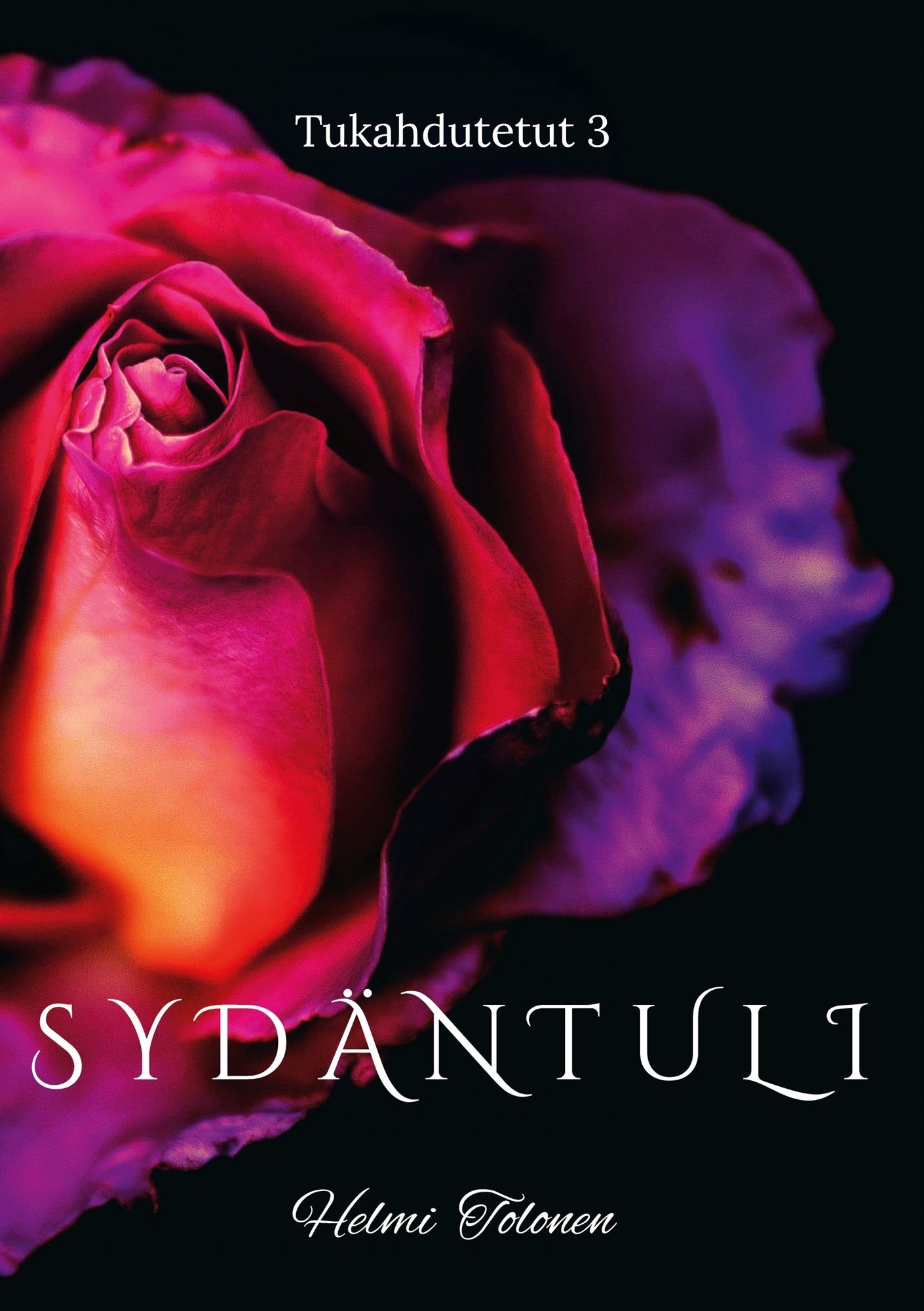 Sydäntuli: Tukahdutetut 3 – E-bok