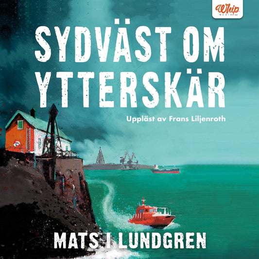 Sydväst om Ytterskär – Ljudbok