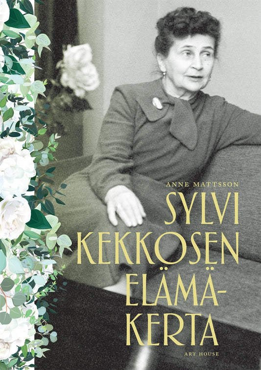 Sylvi Kekkosen elämäkerta – E-bok