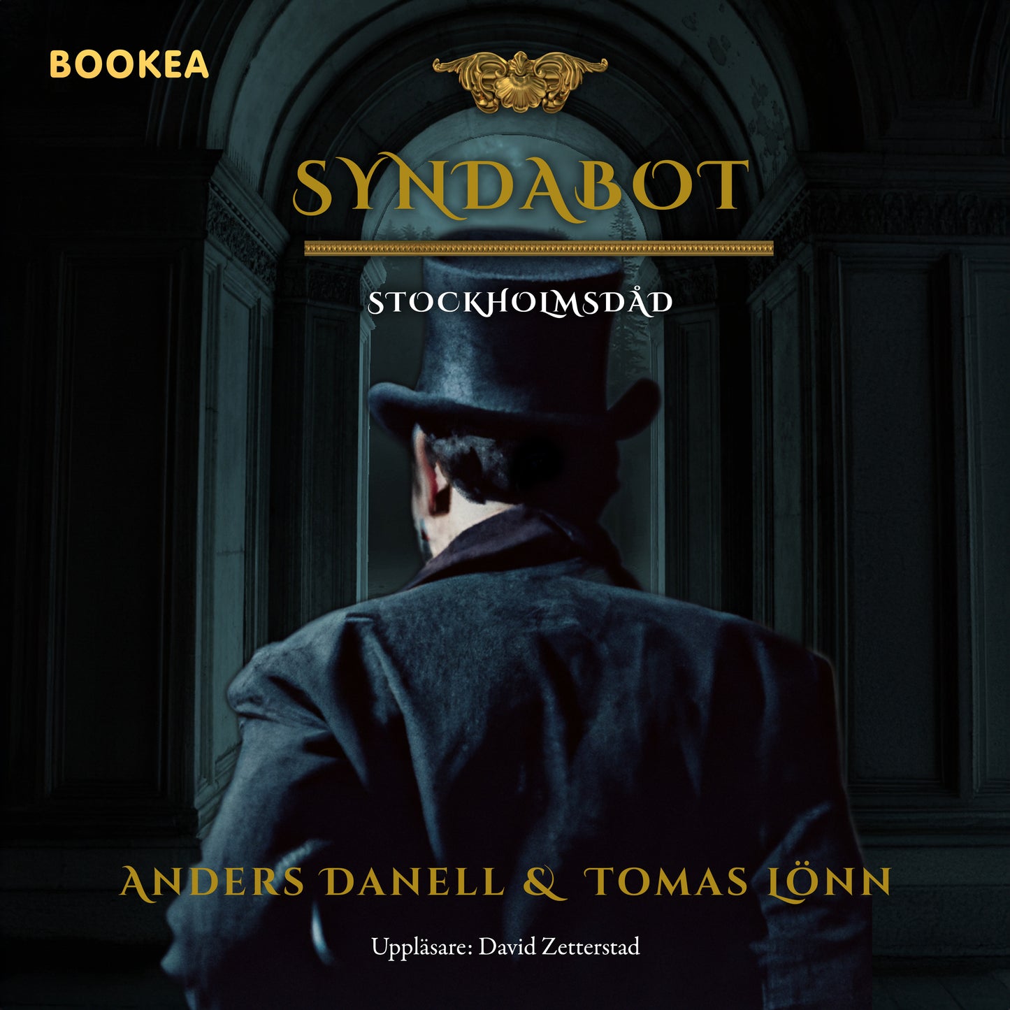 Syndabot : Stockholmsdåd - en pusseldeckare anno 1894 – Ljudbok