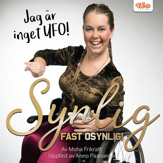 Synlig, fast osynlig: Jag är inget UFO – Ljudbok