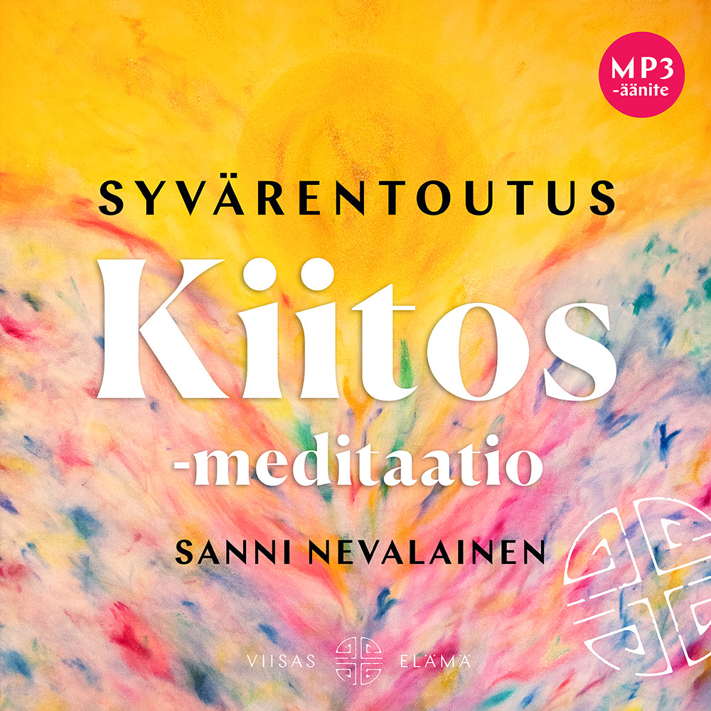 Syvärentoutus Kiitos-meditaatio – Ljudbok