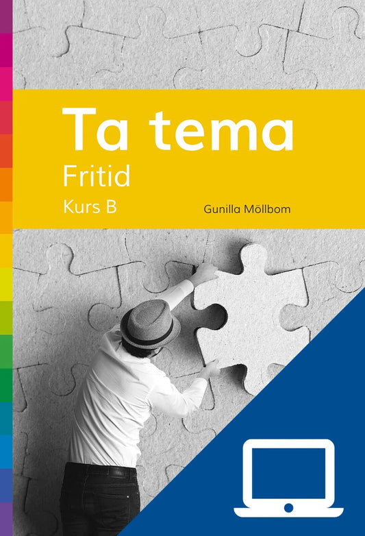 Ta tema, kurs B, digitalt lärarmaterial (OBS! Endast för lärare)