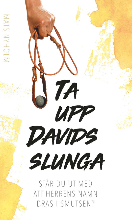 Ta upp Davids slunga – E-bok
