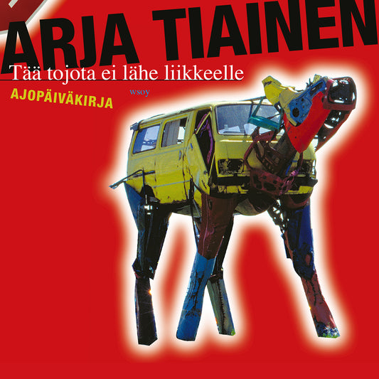 Tää Tojota ei lähe liikkeelle – Ljudbok