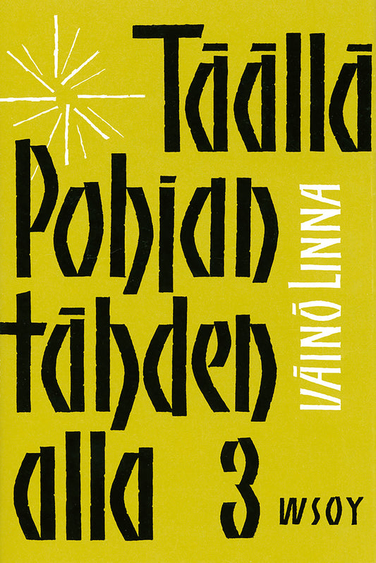 Täällä Pohjantähden alla 3 – E-bok