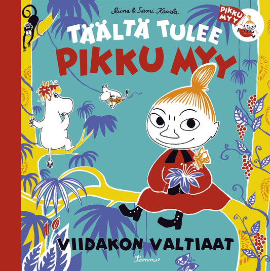 Täältä tulee Pikku Myy 5. Viidakon valtiaat – E-bok