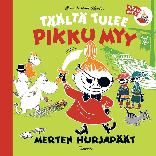 Täältä tulee pikku Myy 3. Merten hurjapäät – E-bok