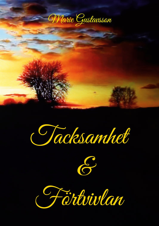 Tacksamhet och Förtvivlan – E-bok