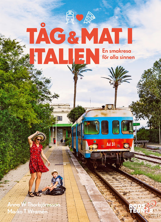 Tåg och mat i italien – E-bok
