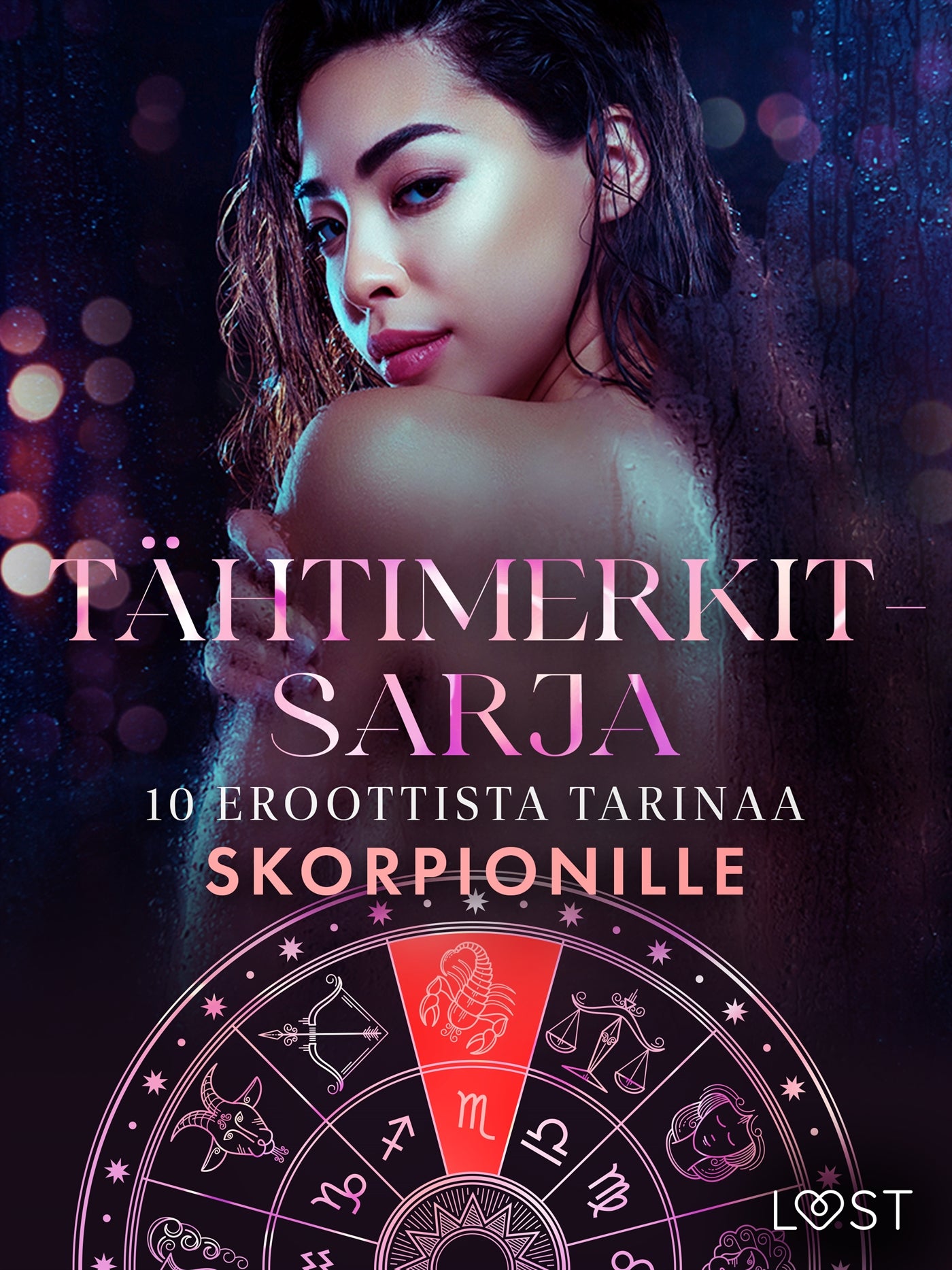 Tähtimerkit-sarja: 10 eroottista tarinaa skorpionille – E-bok
