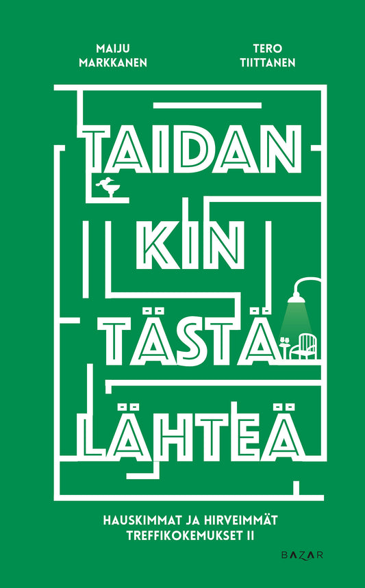 Taidankin tästä lähteä – E-bok