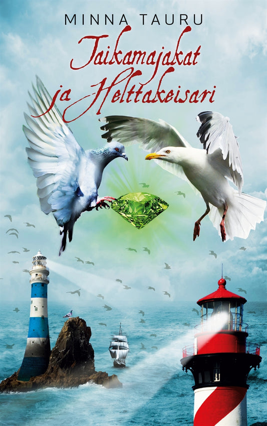 Taikamajakat ja Helttakeisari – E-bok