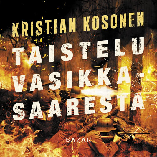 Taistelu Vasikkasaaresta – Ljudbok