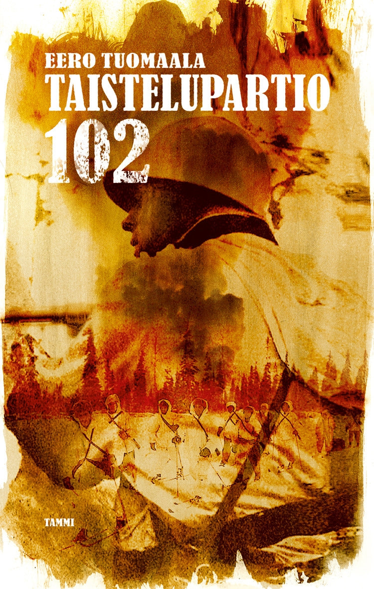 Taistelupartio 102 – E-bok