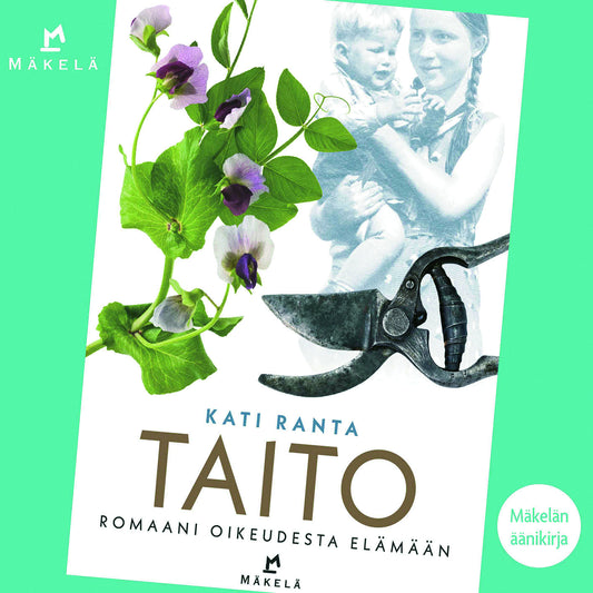 Taito - Romaani oikeudesta elämään – Ljudbok