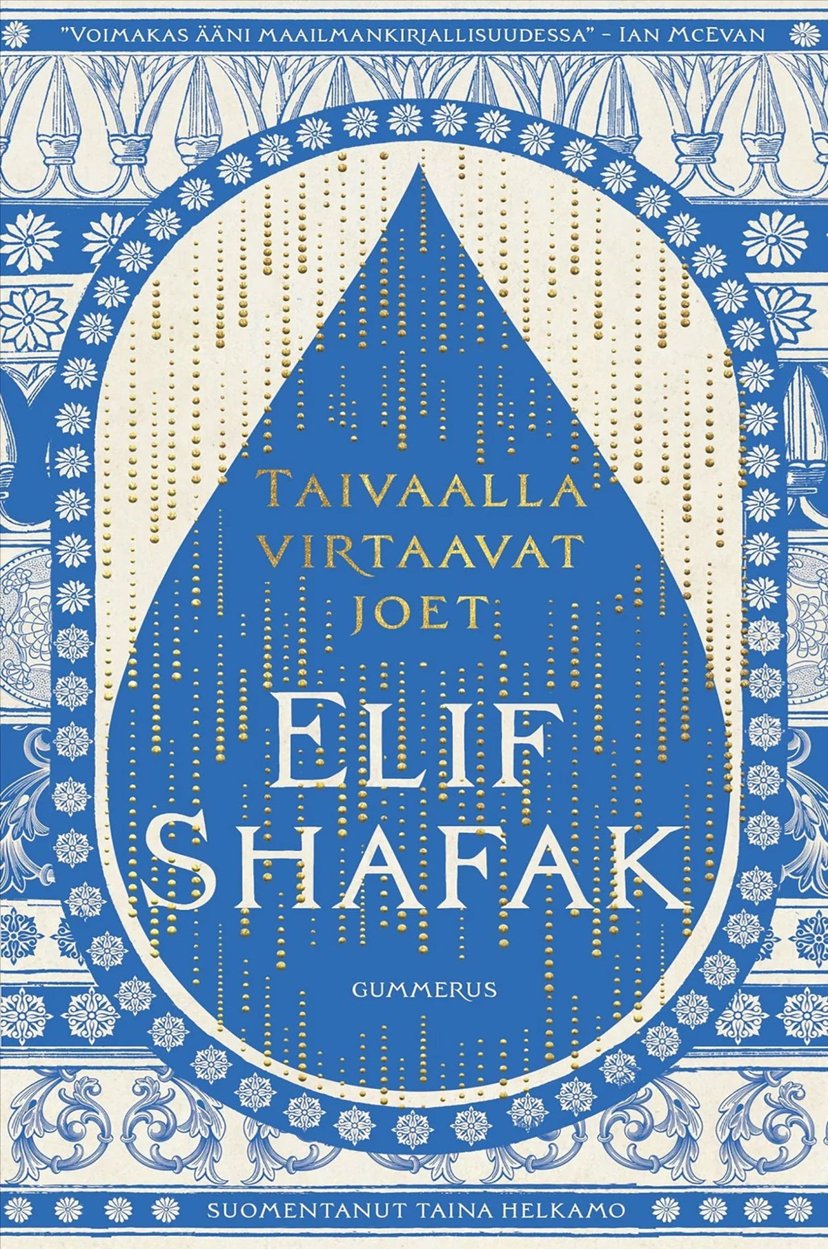 Taivaalla virtaavat joet – E-bok
