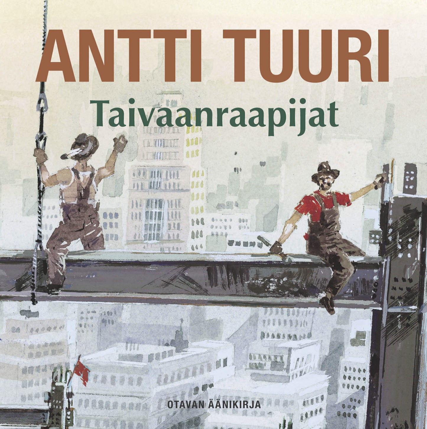 Taivaanraapijat – Ljudbok