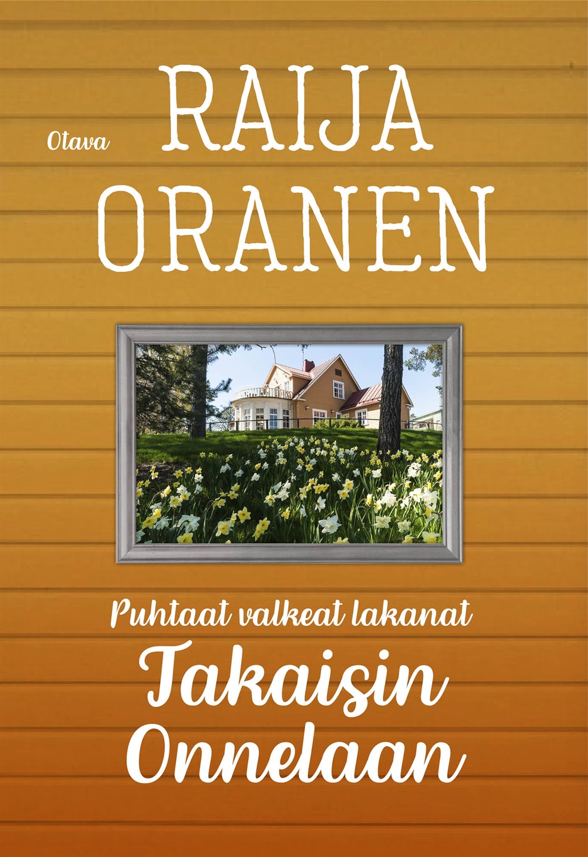 Takaisin Onnelaan – E-bok