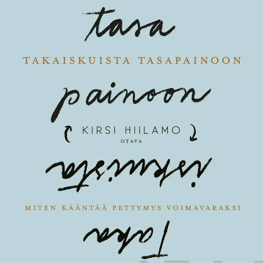 Takaiskuista tasapainoon – Ljudbok