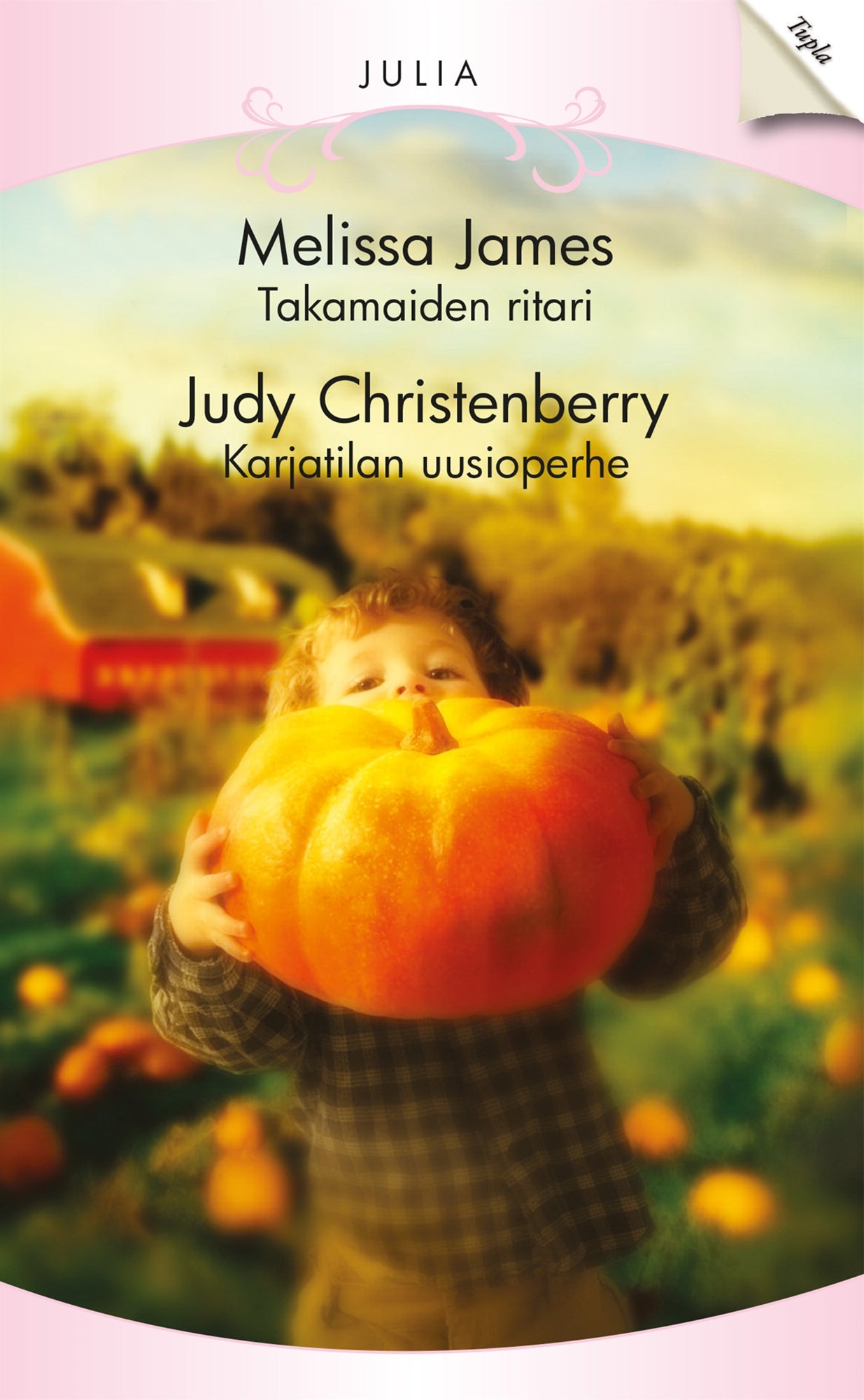 Takamaiden ritari / Karjatilan uusioperhe – E-bok
