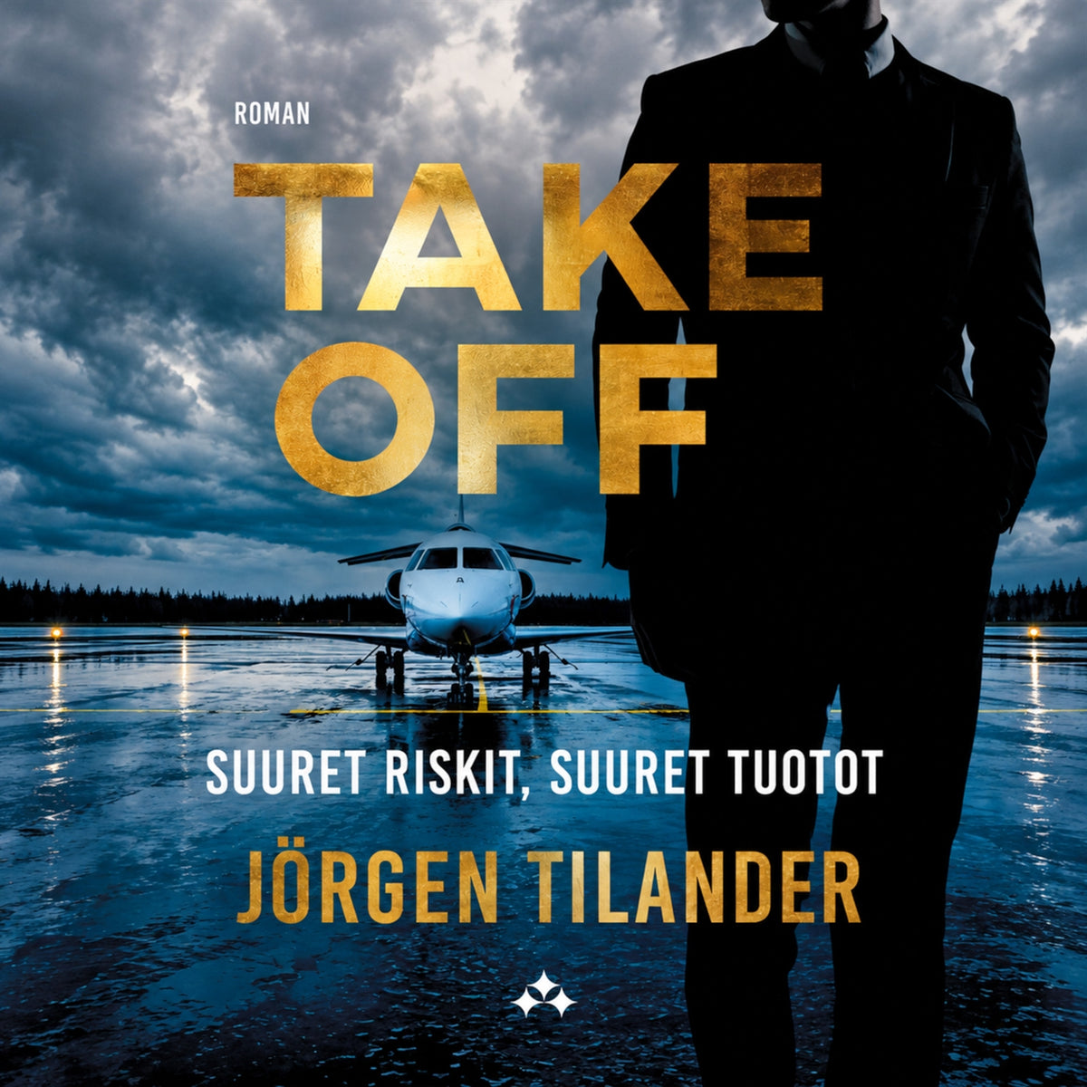 Take Off: Suuret riskit, suuret tuotot – Ljudbok