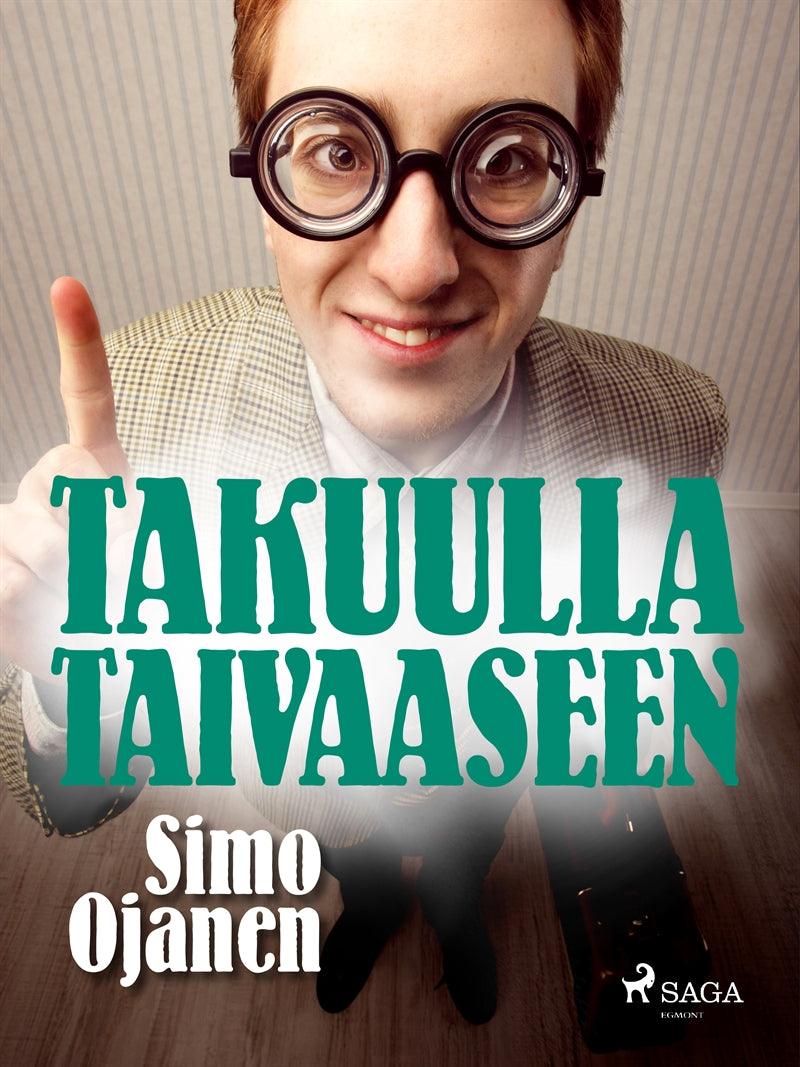 Takuulla taivaaseen – E-bok