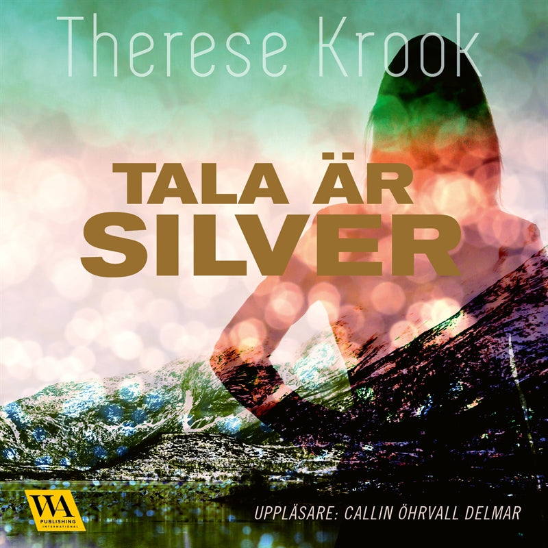 Tala är silver – Ljudbok