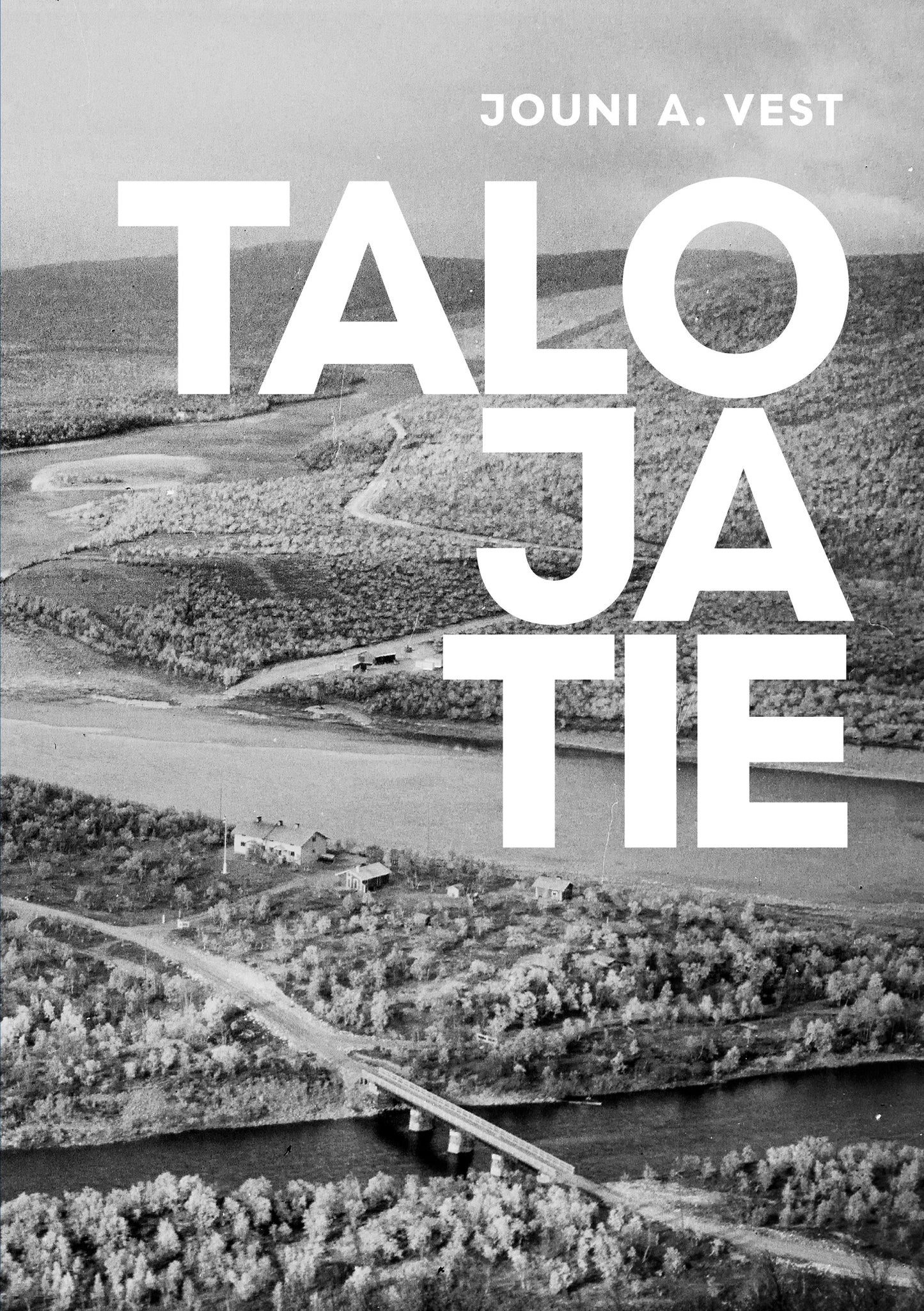 Talo ja tie – E-bok