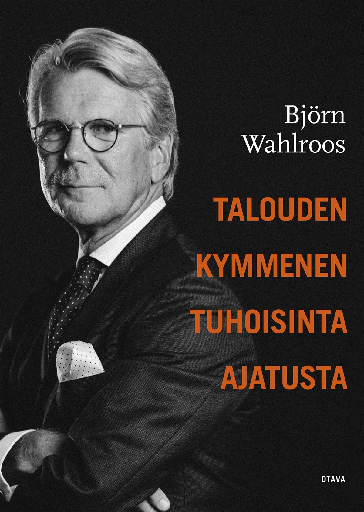 Talouden kymmenen tuhoisinta ajatusta – E-bok