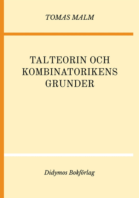 Talteorin och kombinatorikens grunder: Portfölj II av Den första matematiken – E-bok