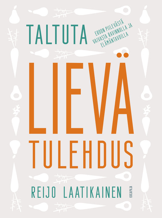 Taltuta lievä tulehdus – E-bok