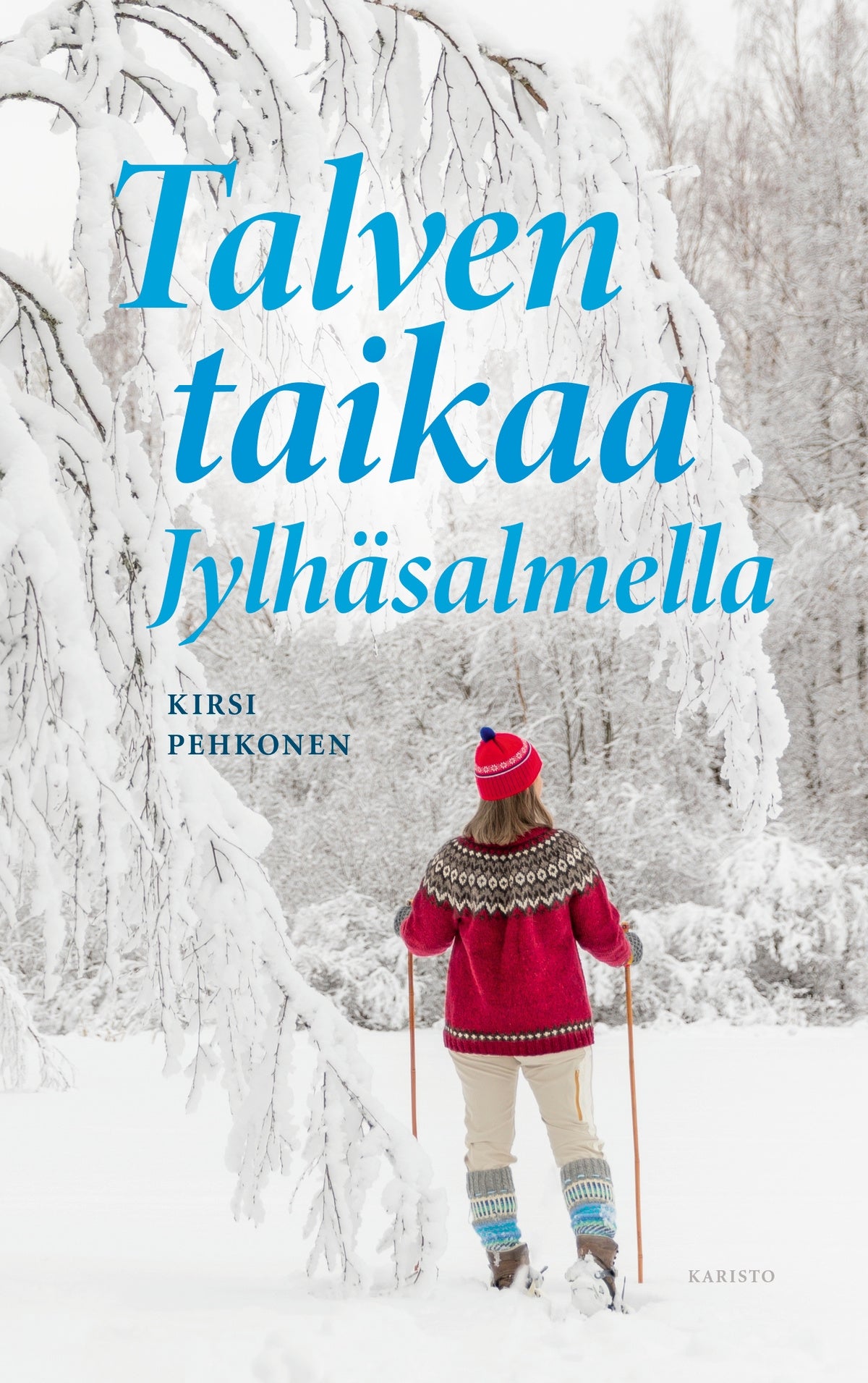 Talven taikaa Jylhäsalmella – E-bok