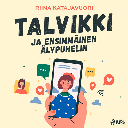 Talvikki ja ensimmäinen älypuhelin – Ljudbok