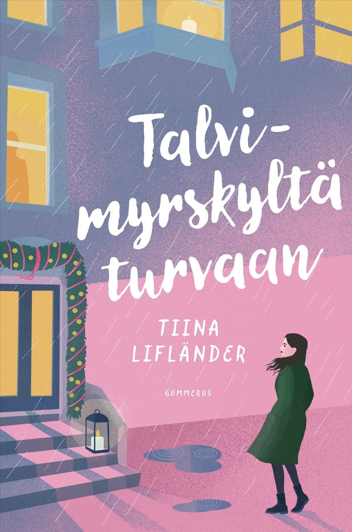 Talvimyrskyltä turvaan – E-bok