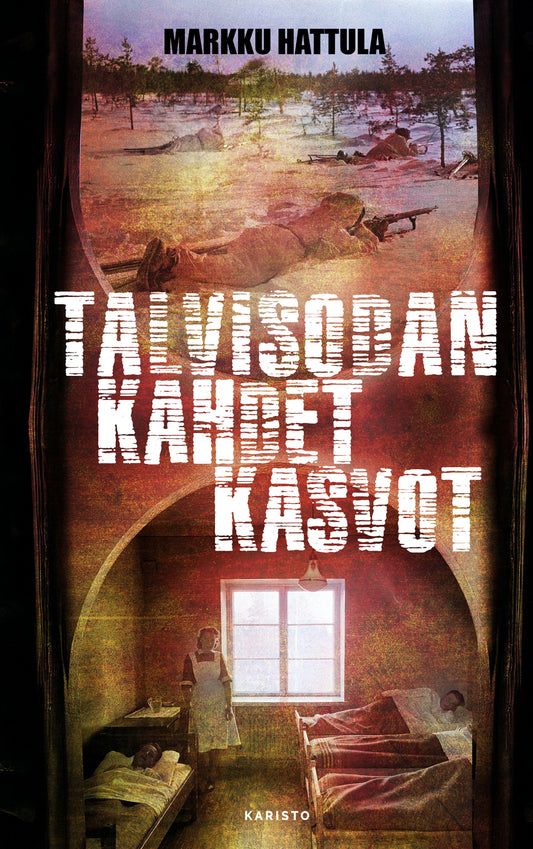 Talvisodan kahdet kasvot – E-bok